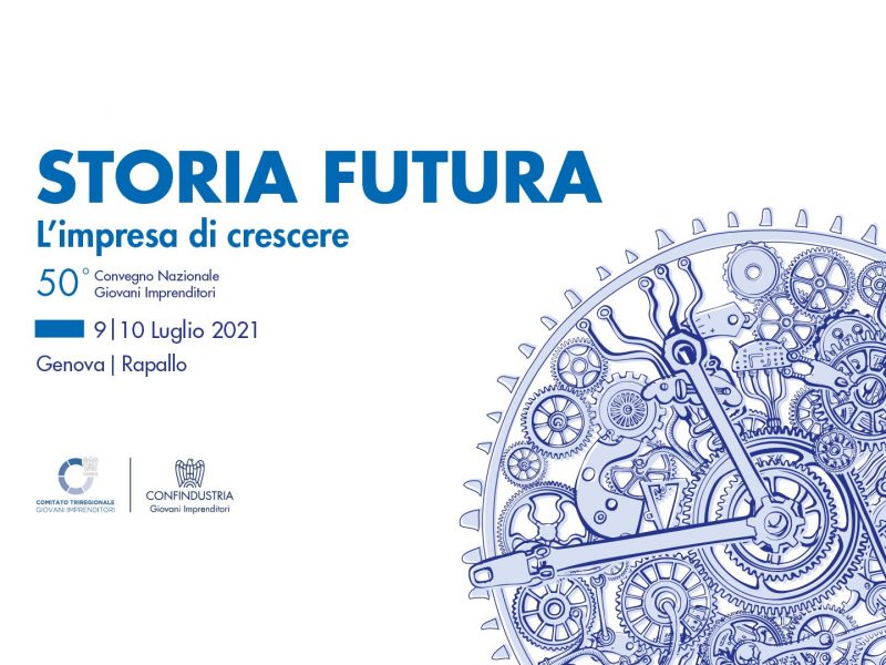 50° Convegno Nazionale dei Giovani Imprenditori                 Genova 9 luglio